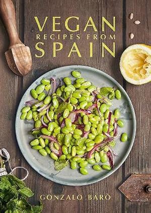 Bild des Verkufers fr Vegan Recipes from Spain zum Verkauf von AHA-BUCH GmbH