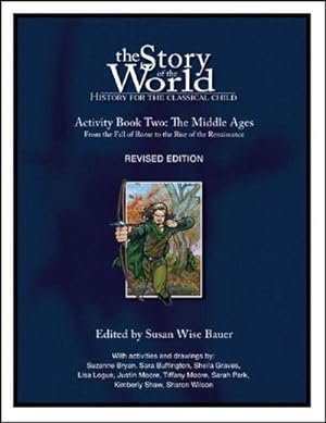 Bild des Verkufers fr Story of the World, Vol. 2 Activity Book : History for the Classical Child: The Middle Ages zum Verkauf von AHA-BUCH GmbH