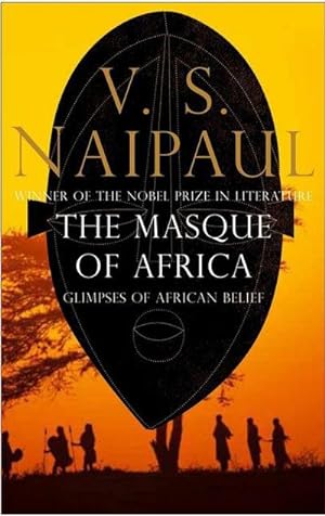 Bild des Verkufers fr The Masque of Africa : Glimpses of African Belief zum Verkauf von AHA-BUCH GmbH