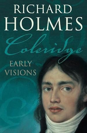 Immagine del venditore per Coleridge : Early Visions venduto da AHA-BUCH GmbH