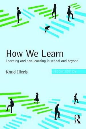 Seller image for How We Learn : Learning and non-learning in school and beyond for sale by AHA-BUCH GmbH