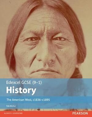 Imagen del vendedor de Edexcel GCSE (9-1) History The American West, c1835-c1895 Student Book a la venta por AHA-BUCH GmbH