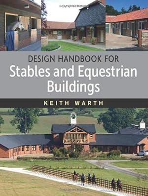 Seller image for Design Handbook for Stables and Equestrian Buildings for sale by AHA-BUCH GmbH