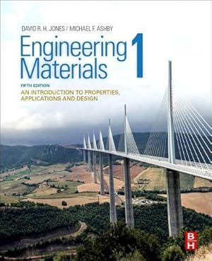 Seller image for Engineering Materials 1 : An Introduction to Properties, Applications and Design for sale by AHA-BUCH GmbH