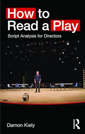 Bild des Verkufers fr How to Read a Play : Script Analysis for Directors zum Verkauf von AHA-BUCH GmbH