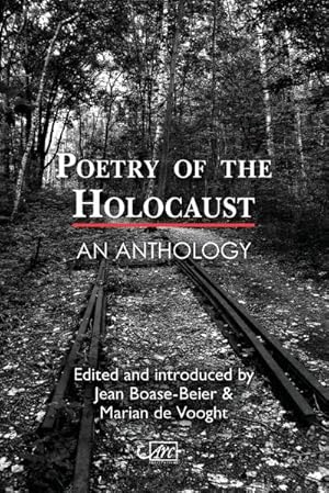 Bild des Verkufers fr Poetry of the Holocaust : An Anthology zum Verkauf von AHA-BUCH GmbH