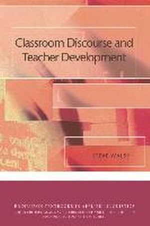 Seller image for Classroom Discourse and Teacher Development for sale by AHA-BUCH GmbH