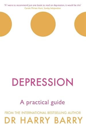 Bild des Verkufers fr Depression : A practical guide zum Verkauf von AHA-BUCH GmbH