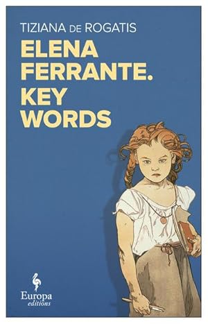 Bild des Verkufers fr Elena Ferrante's Key Words zum Verkauf von AHA-BUCH GmbH