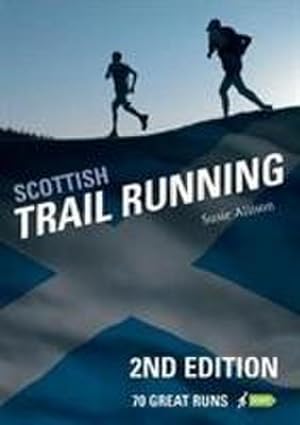 Bild des Verkufers fr Scottish Trail Running : 70 Great Runs zum Verkauf von AHA-BUCH GmbH