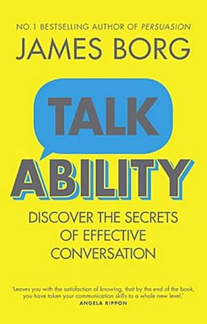 Bild des Verkufers fr Talkability : Discover the secrets of effective conversation zum Verkauf von AHA-BUCH GmbH