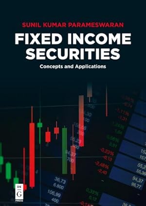 Seller image for Fixed Income Securities : Concepts and Applications for sale by AHA-BUCH GmbH