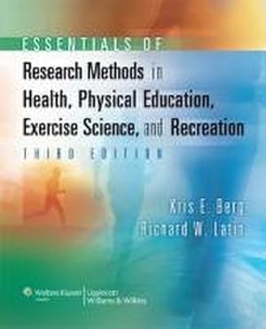 Bild des Verkufers fr Essentials of Research Methods in Health, Physical Education, Exercise Science, and Recreation zum Verkauf von AHA-BUCH GmbH