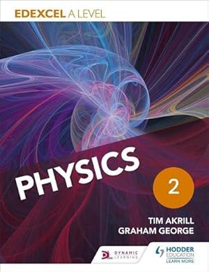 Bild des Verkufers fr Edexcel A Level Physics Student Book 2 zum Verkauf von AHA-BUCH GmbH