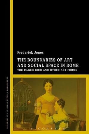 Bild des Verkufers fr Boundaries of Art and Social Space in Rome zum Verkauf von AHA-BUCH GmbH