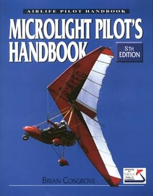 Bild des Verkufers fr Microlight Pilot's Handbook - 8th Edition zum Verkauf von AHA-BUCH GmbH