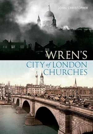 Seller image for Wren's City of London Churches for sale by AHA-BUCH GmbH