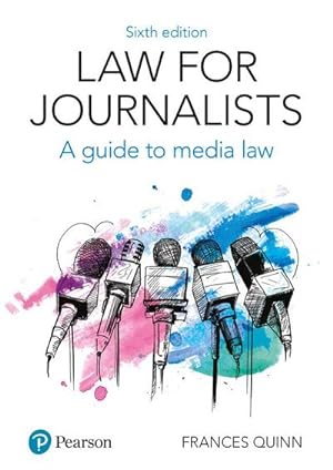 Bild des Verkufers fr Law for Journalists : A Guide to Media Law zum Verkauf von AHA-BUCH GmbH