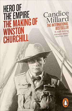 Bild des Verkufers fr Hero of the Empire : The Making of Winston Churchill zum Verkauf von AHA-BUCH GmbH