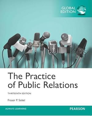 Bild des Verkufers fr Practice of Public Relations, The, Global Edition zum Verkauf von AHA-BUCH GmbH