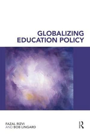 Bild des Verkufers fr Globalizing Education Policy zum Verkauf von AHA-BUCH GmbH