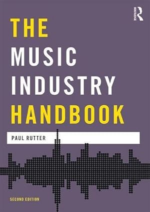 Bild des Verkufers fr The Music Industry Handbook zum Verkauf von AHA-BUCH GmbH