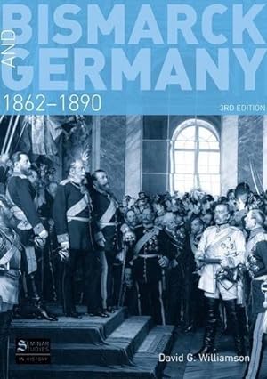 Seller image for Bismarck and Germany : 1862-1890 for sale by AHA-BUCH GmbH