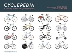 Bild des Verkufers fr Cyclepedia : A Tour of Iconic Bicycle Designs zum Verkauf von AHA-BUCH GmbH