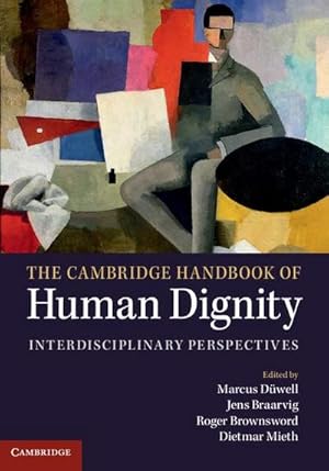 Bild des Verkufers fr The Cambridge Handbook of Human Dignity zum Verkauf von AHA-BUCH GmbH