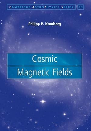 Bild des Verkufers fr Cosmic Magnetic Fields zum Verkauf von AHA-BUCH GmbH
