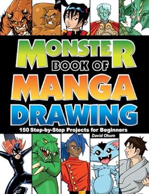 Bild des Verkufers fr Monster Book of Manga Drawing : 150 Step-by-Step Projects for Beginners zum Verkauf von AHA-BUCH GmbH