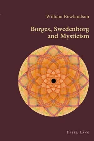 Bild des Verkufers fr Borges, Swedenborg and Mysticism zum Verkauf von AHA-BUCH GmbH
