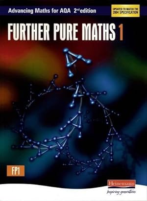Seller image for Advancing Maths for AQA: Further Pure 1 2nd Edition (FP1) for sale by AHA-BUCH GmbH
