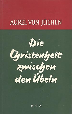 Bild des Verkufers fr Die Christenheit zwischen den beln. Fragen an die Zeit. Schriftenreihe - Herausgegeben von Theodor Eschenburg. VII. zum Verkauf von Lewitz Antiquariat