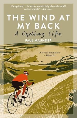Seller image for The Wind At My Back : A Cycling Life for sale by AHA-BUCH GmbH