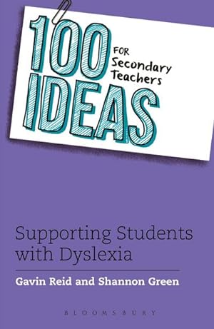 Bild des Verkufers fr 100 Ideas for Secondary Teachers: Supporting Students with Dyslexia zum Verkauf von AHA-BUCH GmbH