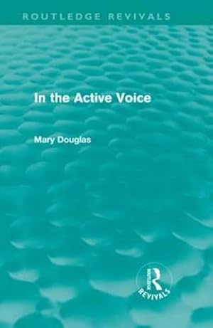 Image du vendeur pour In the Active Voice (Routledge Revivals) mis en vente par AHA-BUCH GmbH