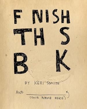 Seller image for Finish This Book for sale by AHA-BUCH GmbH