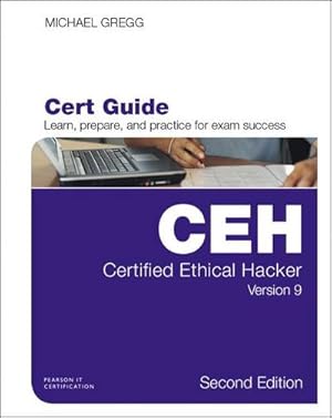 Seller image for Certified Ethical Hacker Version 9 Cert Guide for sale by AHA-BUCH GmbH