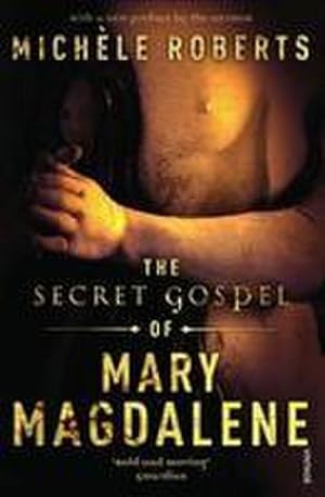 Bild des Verkufers fr The Secret Gospel of Mary Magdalene zum Verkauf von AHA-BUCH GmbH
