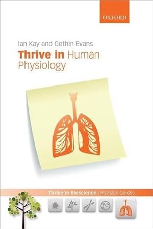 Bild des Verkufers fr Thrive in Human Physiology zum Verkauf von AHA-BUCH GmbH
