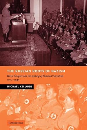 Seller image for The Russian Roots of Nazism for sale by AHA-BUCH GmbH