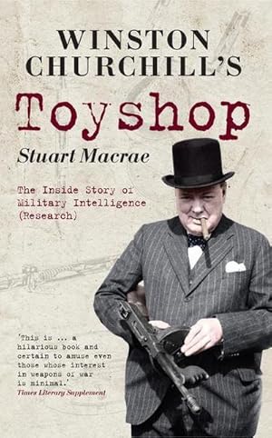 Seller image for Winston Churchill's Toyshop : The Inside Story of Military Intelligence (Research) for sale by AHA-BUCH GmbH