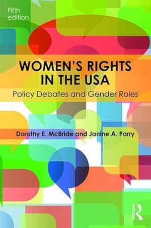 Bild des Verkufers fr Women's Rights in the USA : Policy Debates and Gender Roles zum Verkauf von AHA-BUCH GmbH