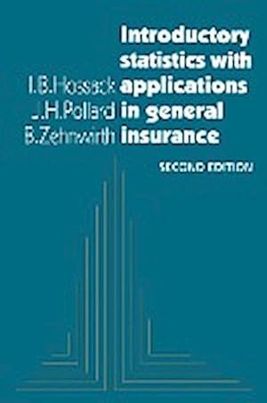 Image du vendeur pour Introductory Statistics with Applications in General Insurance mis en vente par AHA-BUCH GmbH