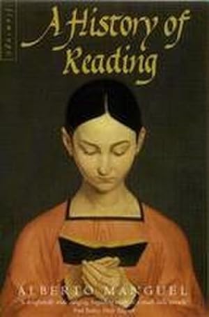 Imagen del vendedor de A History of Reading a la venta por AHA-BUCH GmbH