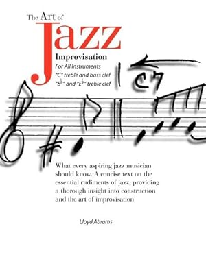 Seller image for The Art of Jazz Improvisation : For All Instruments for sale by AHA-BUCH GmbH