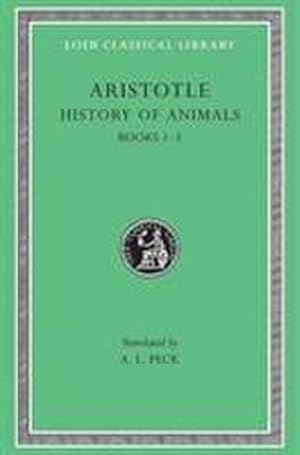 Bild des Verkufers fr History of Animals, Volume I : Books 1-3 zum Verkauf von AHA-BUCH GmbH
