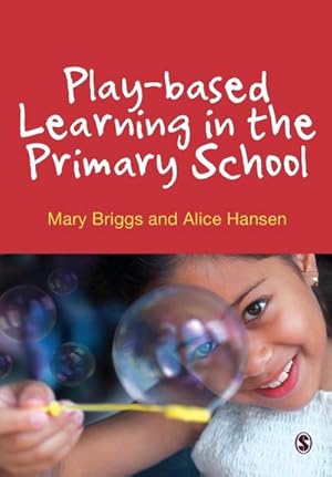 Seller image for Play-based Learning in the Primary School for sale by AHA-BUCH GmbH