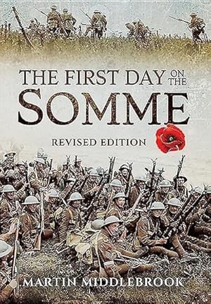 Seller image for First Day on the Somme: Revised Edition for sale by AHA-BUCH GmbH
